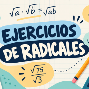 Ejercicios de radicales 4.º ESO resueltos paso a paso